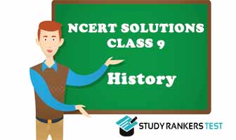 NCERT Solutions for Class 9 History