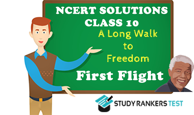 A Letter to God by G.L. Fuentes NCERT Solutions for Class 10 First Flight